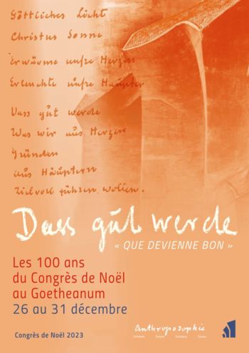 Les 100 ans du Congrès de Noël au Goetheanum