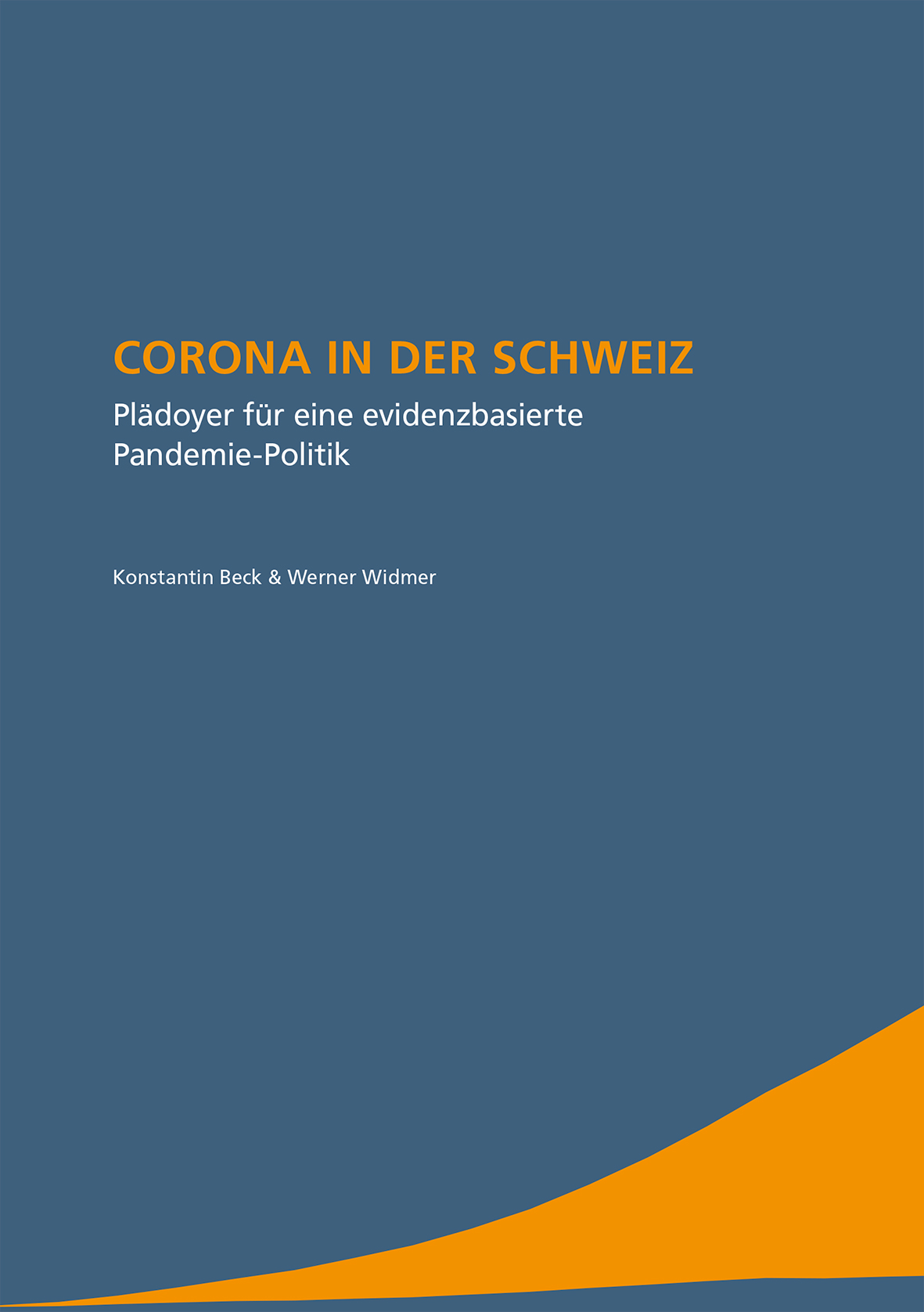 Plädoyer für eine evidenzbasierte Pandemie-Politik